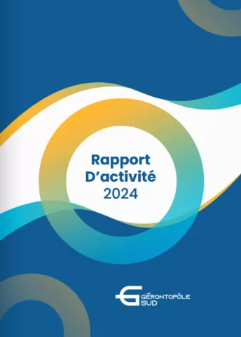 Le rapport d'activité du Gérontopôle Sud, le centre régional de compétences pour le bien vieillir